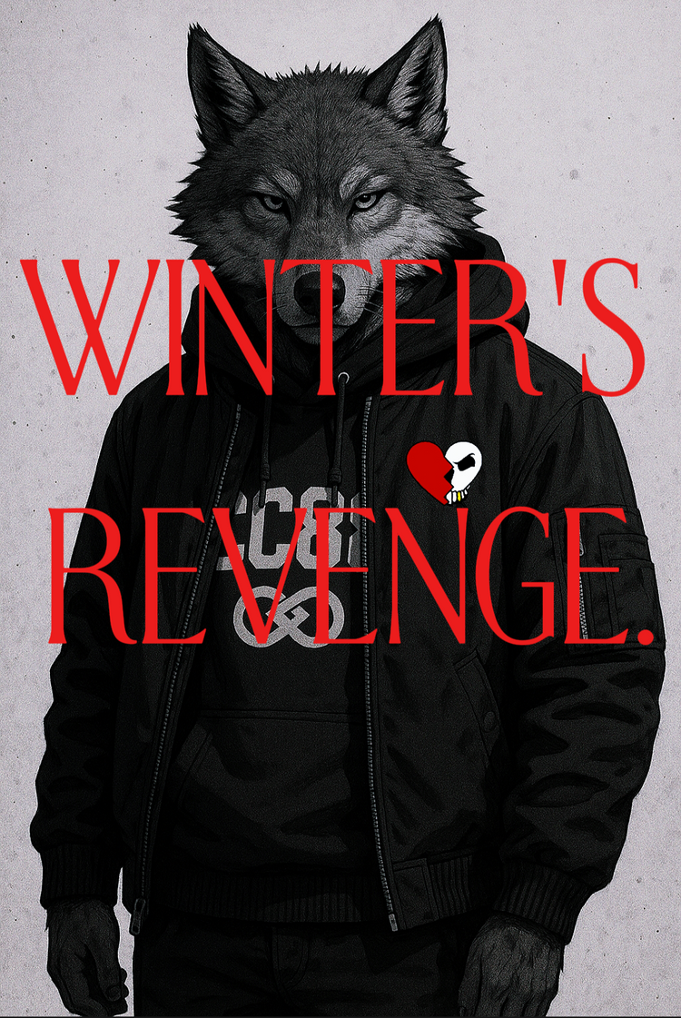 Winter's Revenege: A six-chapter cinematic series by Deuce Ellis